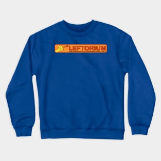 The Leftorium Crewneck Sweatshirt